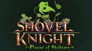 Shovel Knight: Plague of Shadows