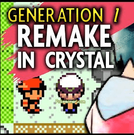 Pokemon Generation 1 Remake in Crystal