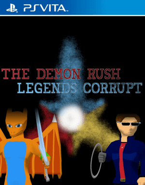 The Demon Rush: Legends Corrupt