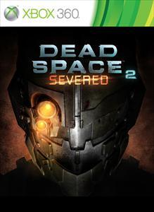 Dead Space 2 Severed