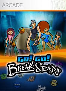 Go! Go! Break Steady