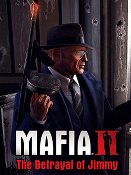 Mafia II: The Betrayal of Jimmy