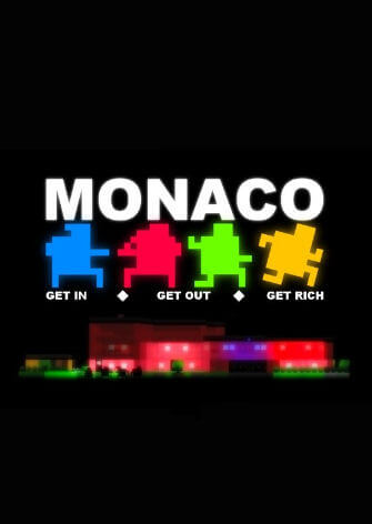 Monaco: What's Yours Is Mine