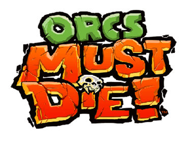 Orcs Must Die!