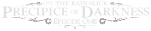 Penny Arcade Adventures: On the Rain-Slick Precipice of Darkness: Episode One