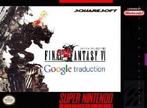 Final Fantasy VI : Traduction automatique (Parodie FR)