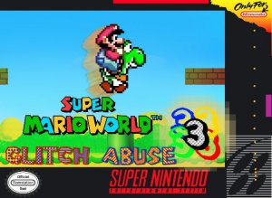Super Mario World Glitch Abuse 3