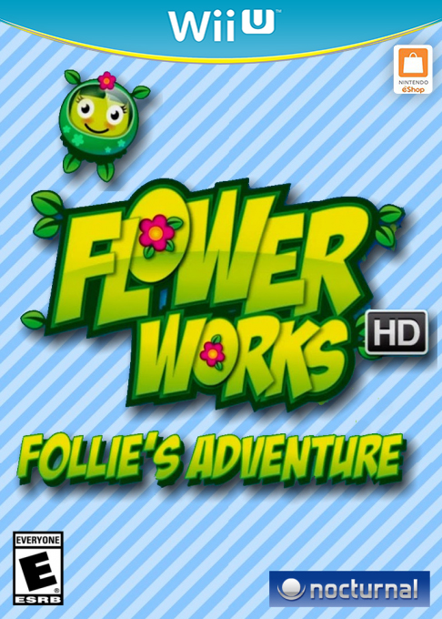 Flowerworks HD: Follie’s Adventure