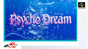 Psycho Dream