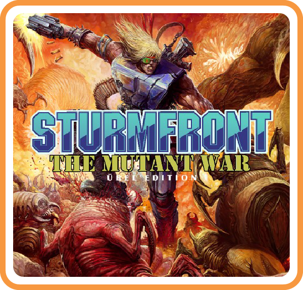 SturmFront – The Mutant War: Übel Edition