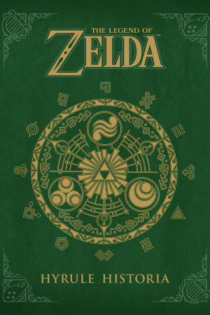 The Legend of Zelda: Hyrule Historia