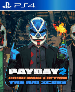 Payday 2: The Big Score
