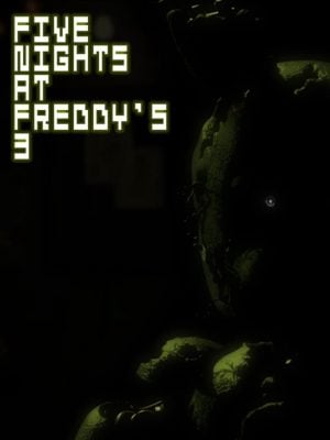 Five Nights at Freddy’s 3